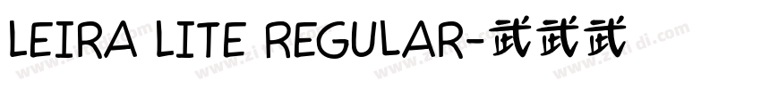 Leira Lite Regular字体转换 Leira Lite Regular字体转换